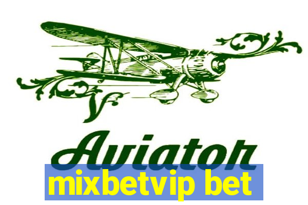 mixbetvip bet